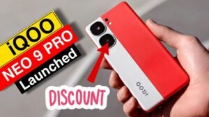 तगड़ा प्रोसेसर और 50MP कैमरा वाला iQOO Neo 9 Pro 5G स्मार्टफोन हुआ कौड़ियों के भाव, मौका है लूट लो…