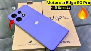 धड़ाम से गिरी Motorola के 5G फ़ोन की कीमतें, 50MP कैमरा और 12GB RAM